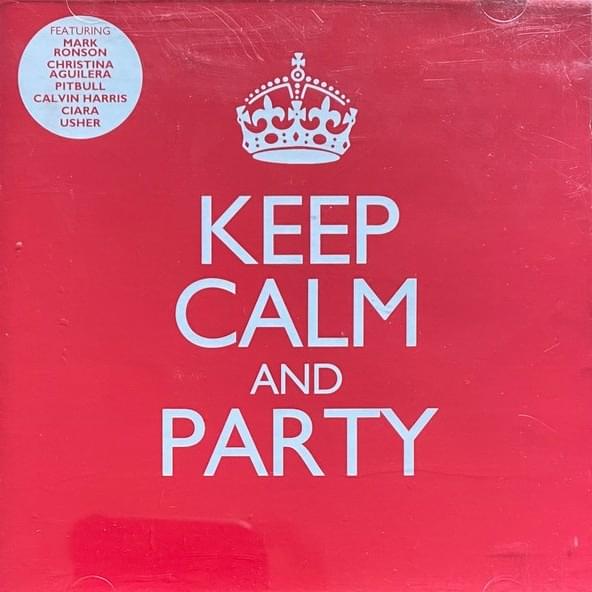 Keep Calm And Party
