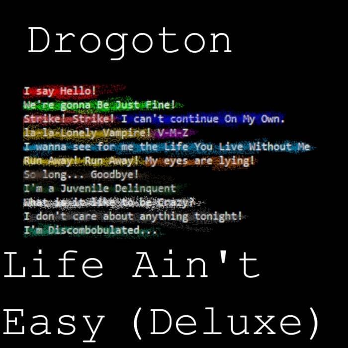 Life Ain’t Easy (Deluxe Edition)