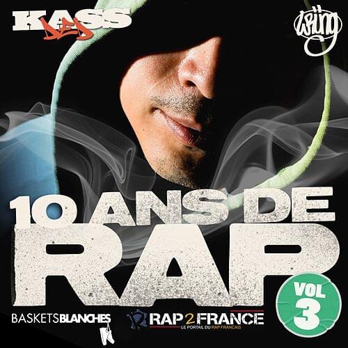 10 ans de rap Vol. 3