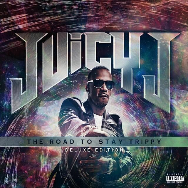 The Road to Stay Trippy (Deluxe)
