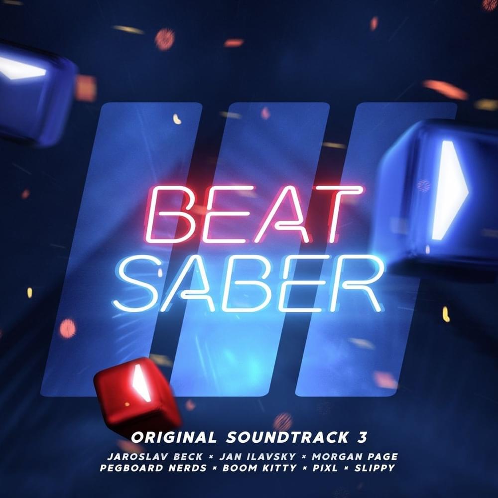 Beat Saber (Original Game Soundtrack), Vol. III)