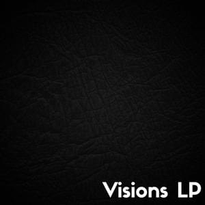 Visions LP