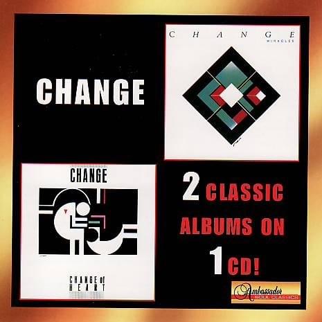 Miracles / Change of Heart