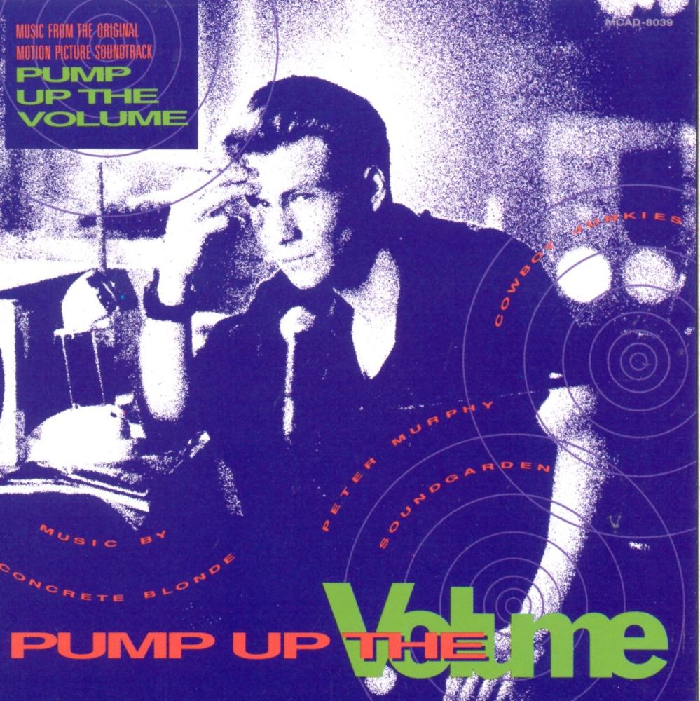 Pump Up the Volume (Original Motion Picture Soundtrack)