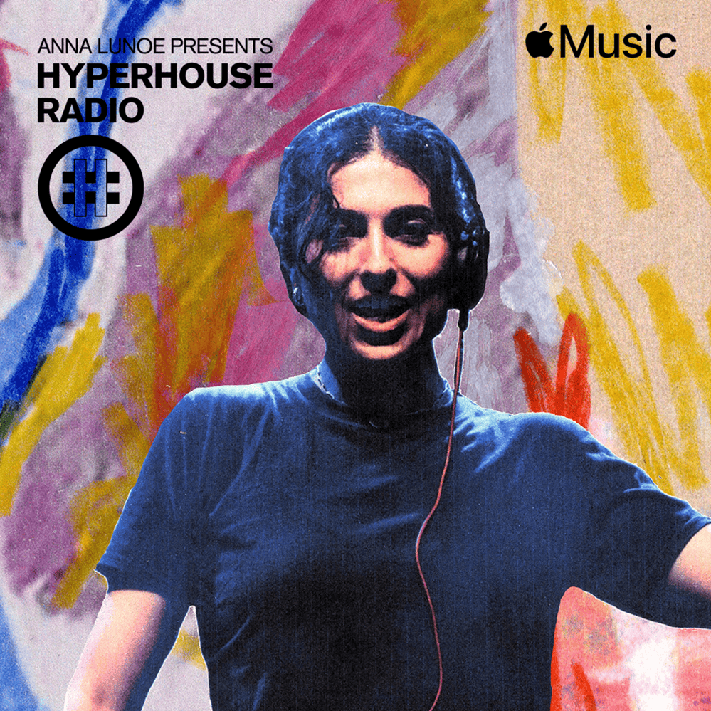 HYPERHOUSE 034: Anna Lunoe (DJ Mix)
