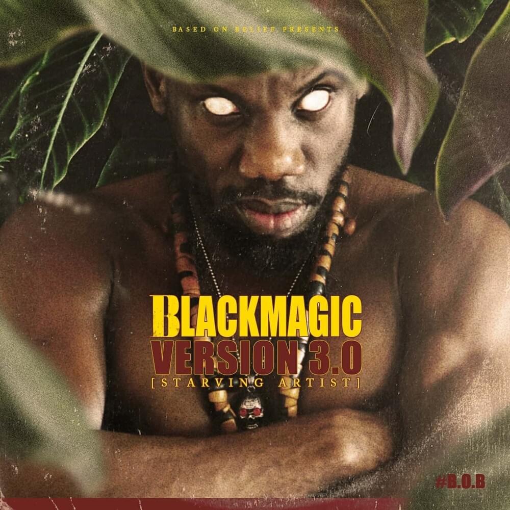 Blackmagic: Version 3.0 (Starving Artist)