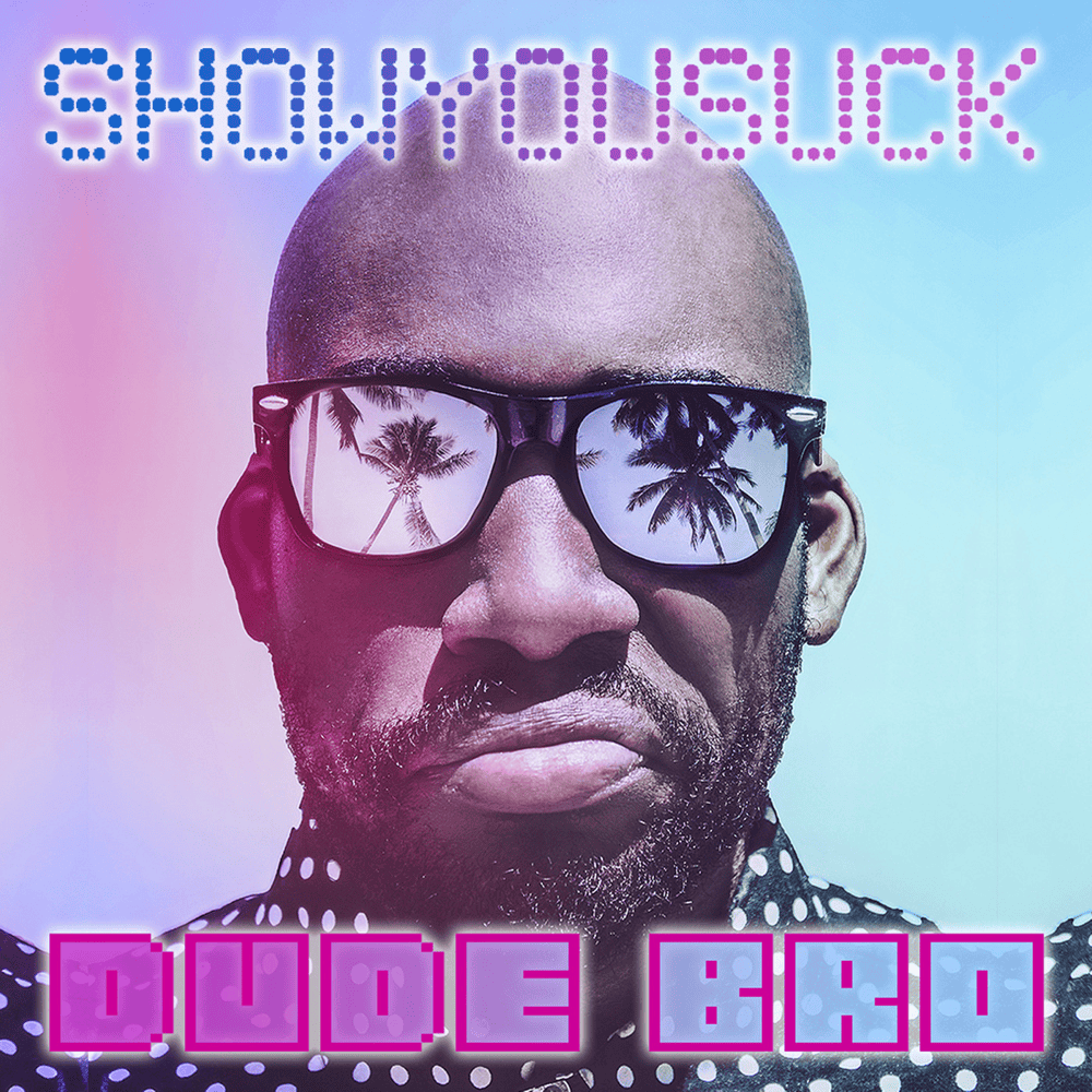 Dude Bro - EP