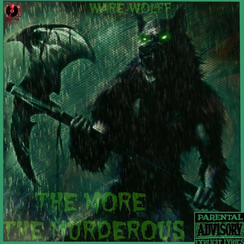 The More the Murderous