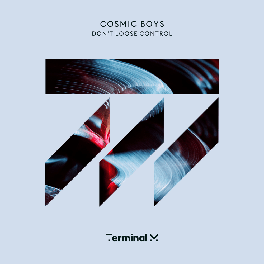 Don’t Loose Control (Single)