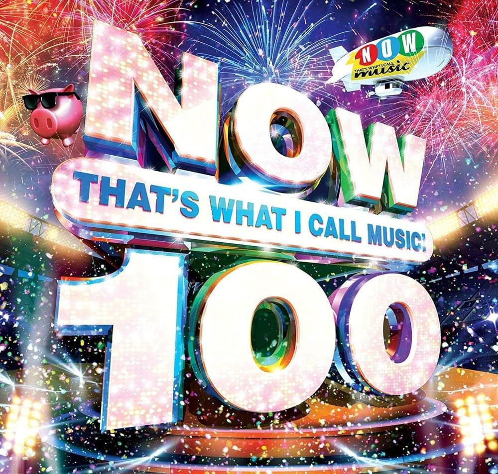 NOW That’s What I Call Music! 100 [UK]