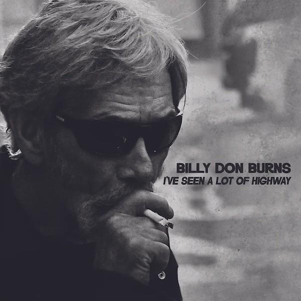 I’ve Seen a Lot of Highway