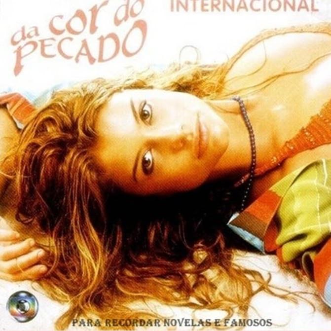 Da Cor do Pecado: Internacional