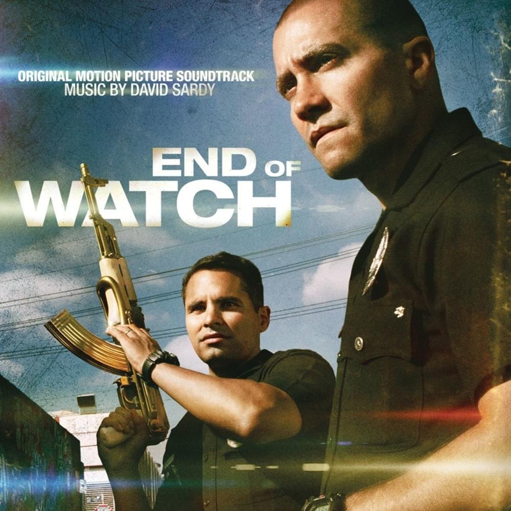 End Of Watch (Original Motion Picture Soundtrack)