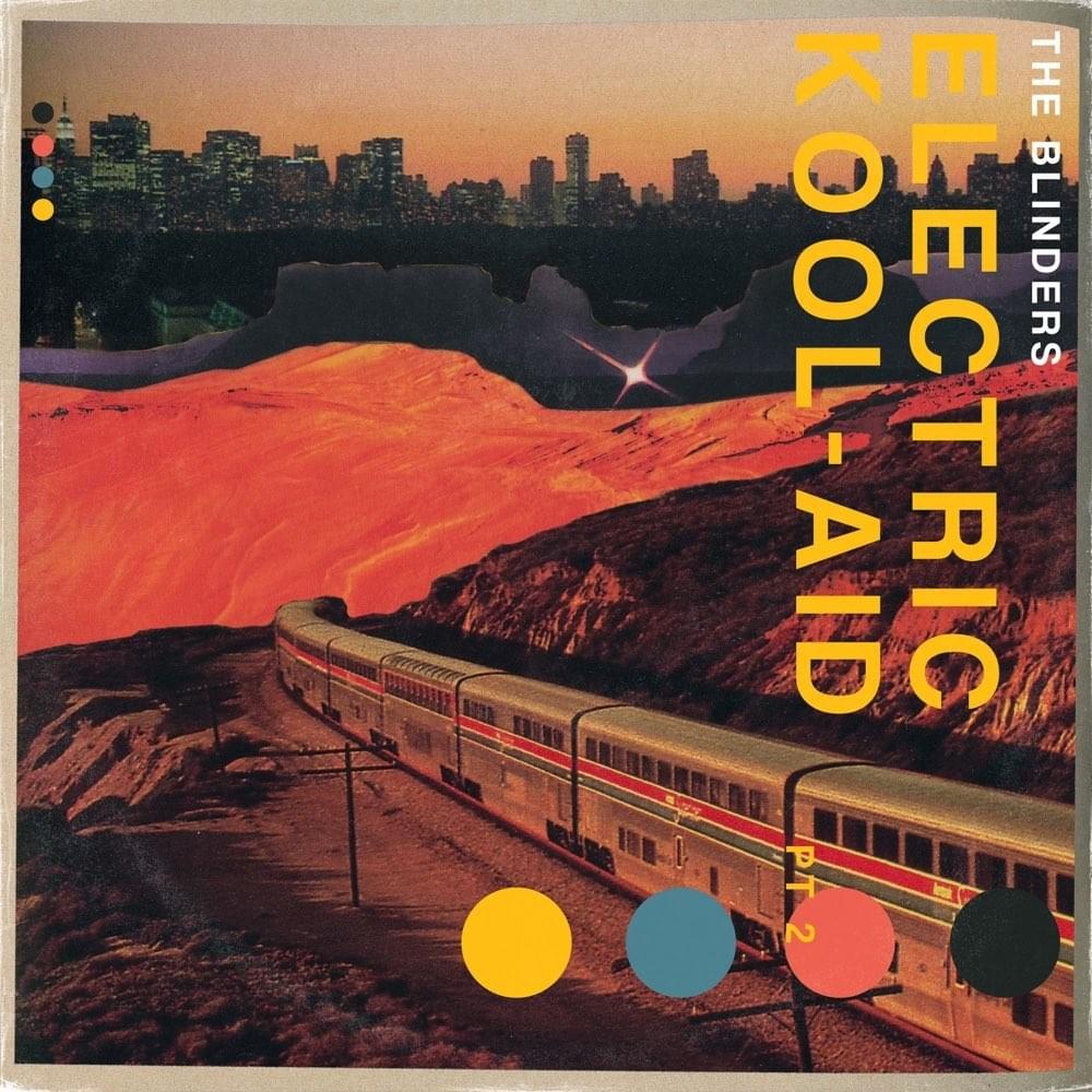 Electric Kool-Aid, Pt. 2