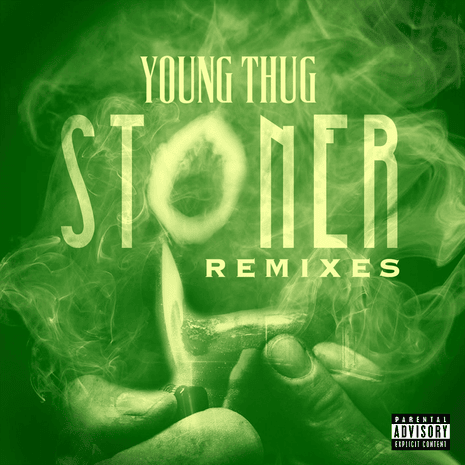 Stoner (Remixes)