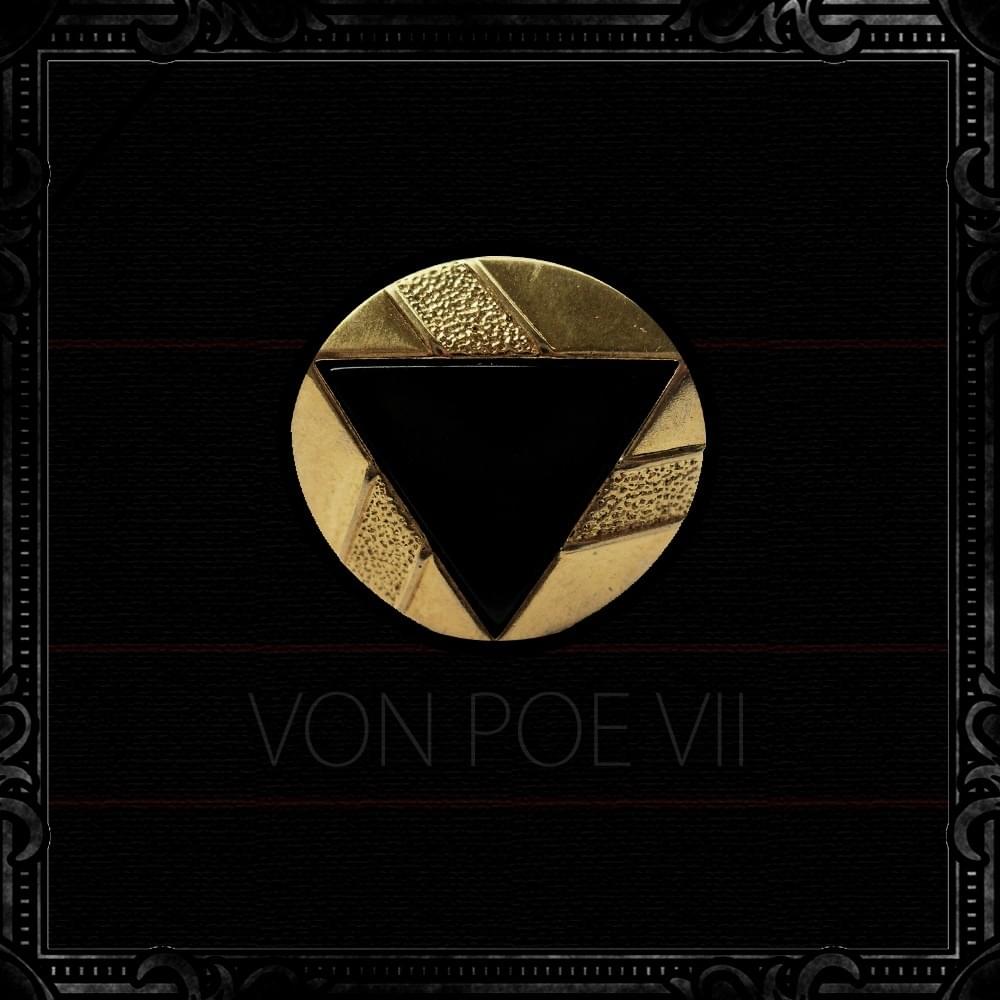 VON POE VII