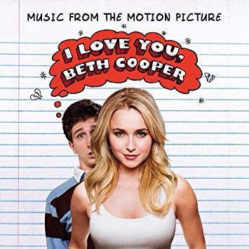 I Love You, Beth Cooper (Music From the Motion Picture)