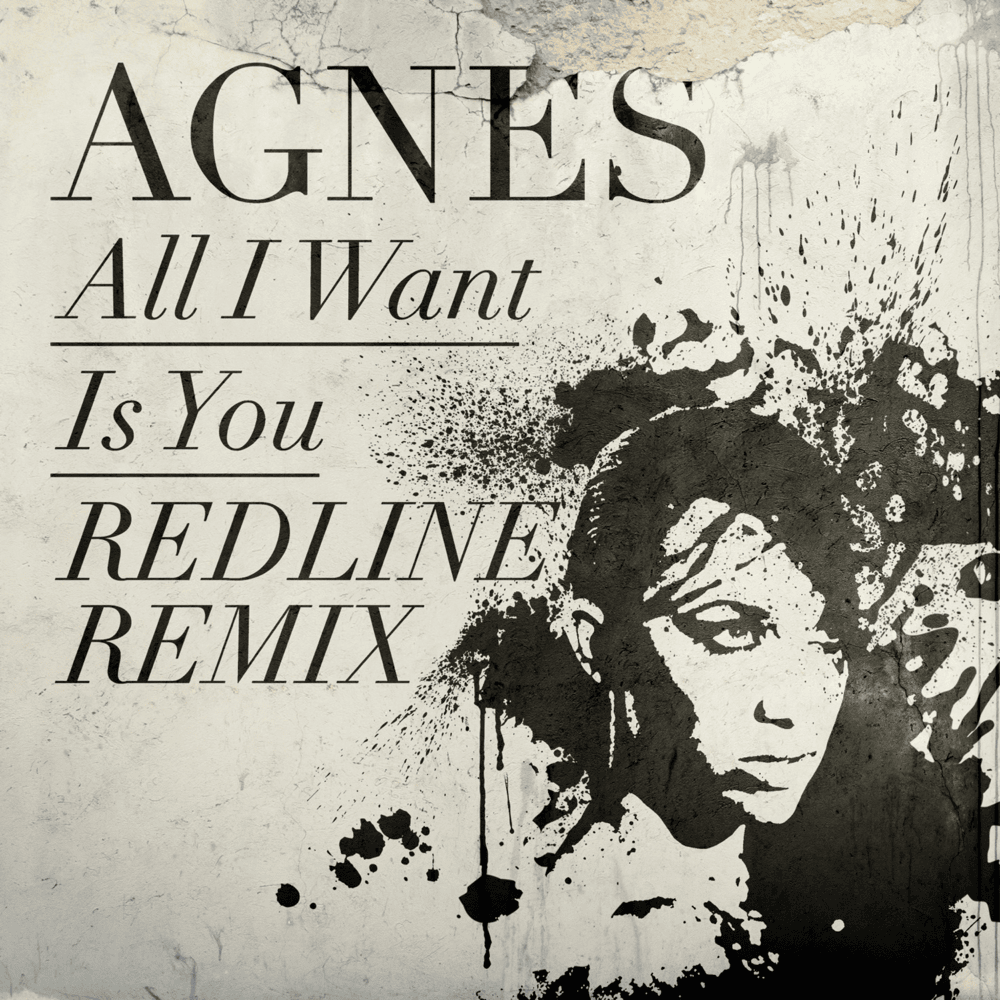 All I Want Is You (Redline Remix) [Remixes]
