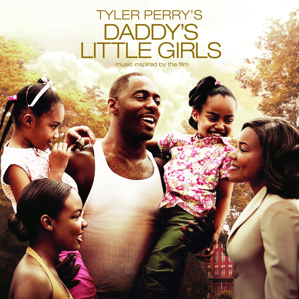 Daddy’s Little Girls (Music Inspired By the Film)