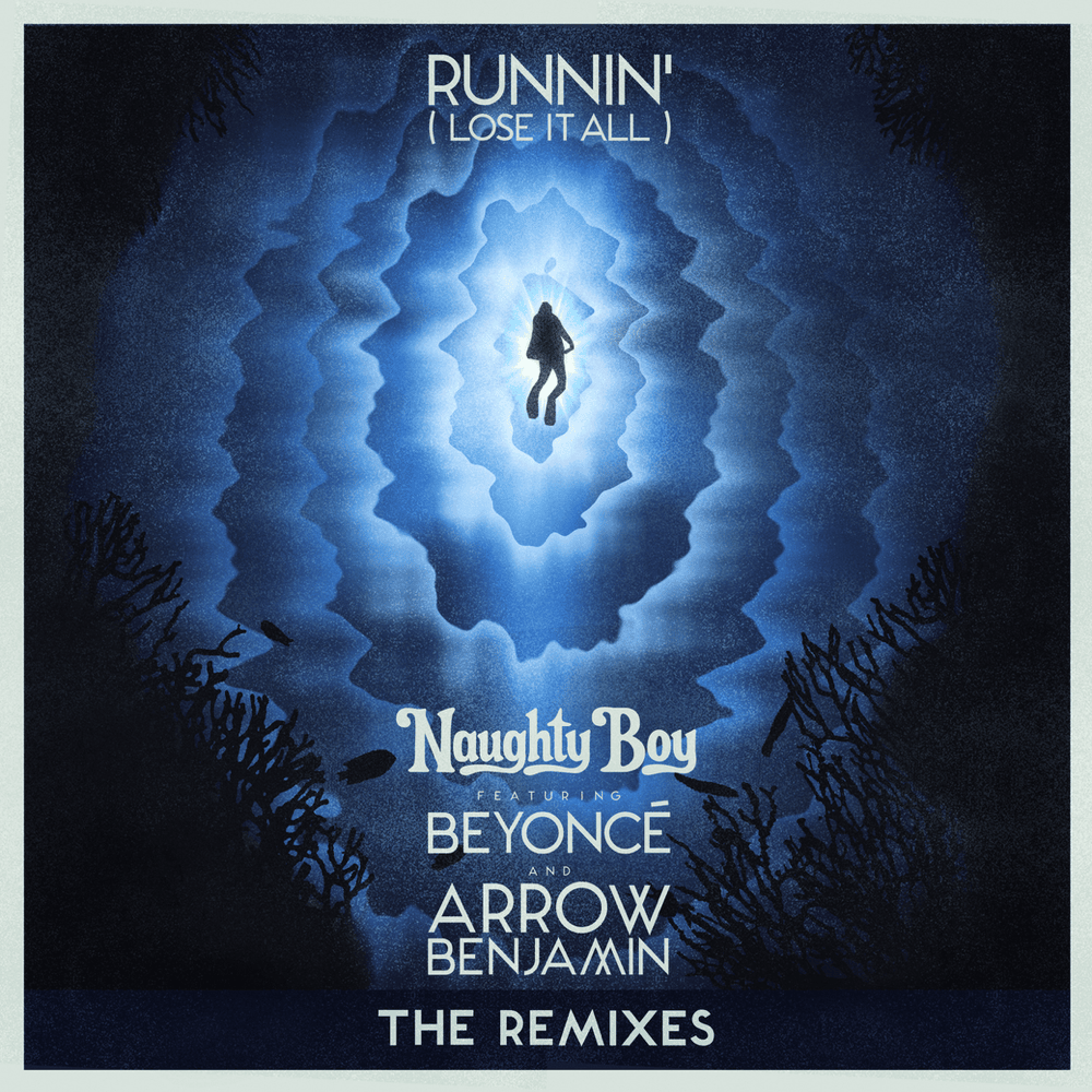 Runnin’ (Lose It All) [The Remixes]