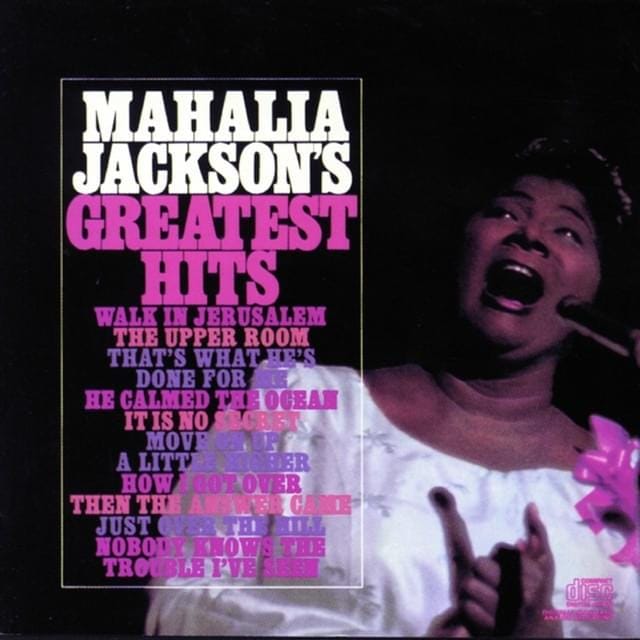 Mahalia Jackson’s Greatest Hits