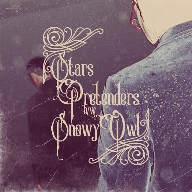 Pretenders / Snowy Owl - Single