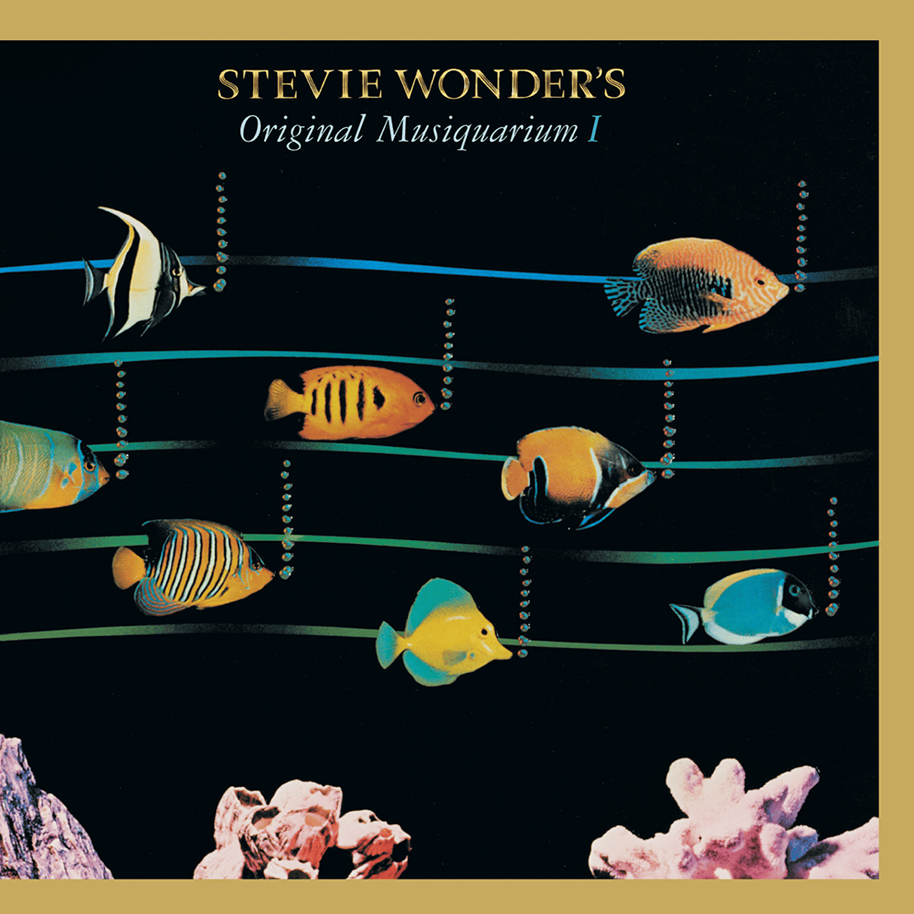 Stevie Wonder’s Original Musiquarium
