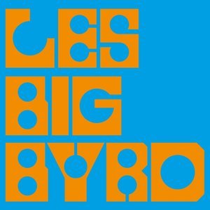 Les Big Byrd - EP
