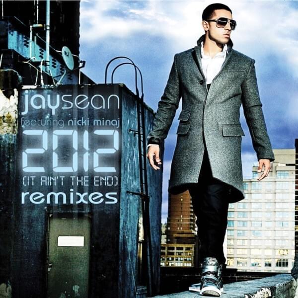 2012 (It Ain’t the End) [Remixes]
