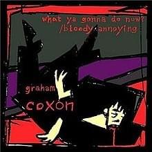 What Ya Gonna Do Now? [Single]
