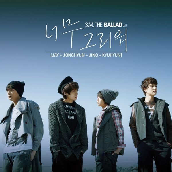 S.M. THE BALLAD, Vol.1: 너무 그리워 (Miss You)