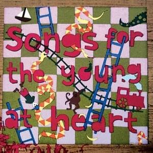 Songs for the Young at Heart