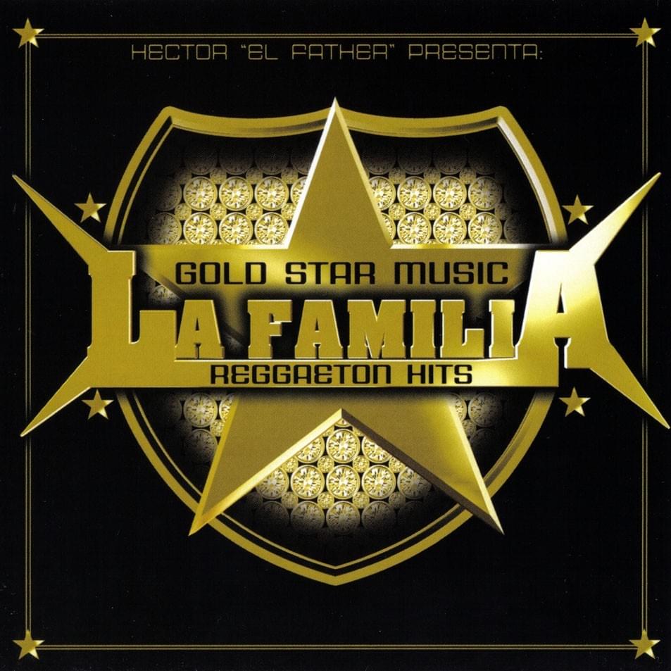 Gold Star Music: La Familia Reggaeton Hits