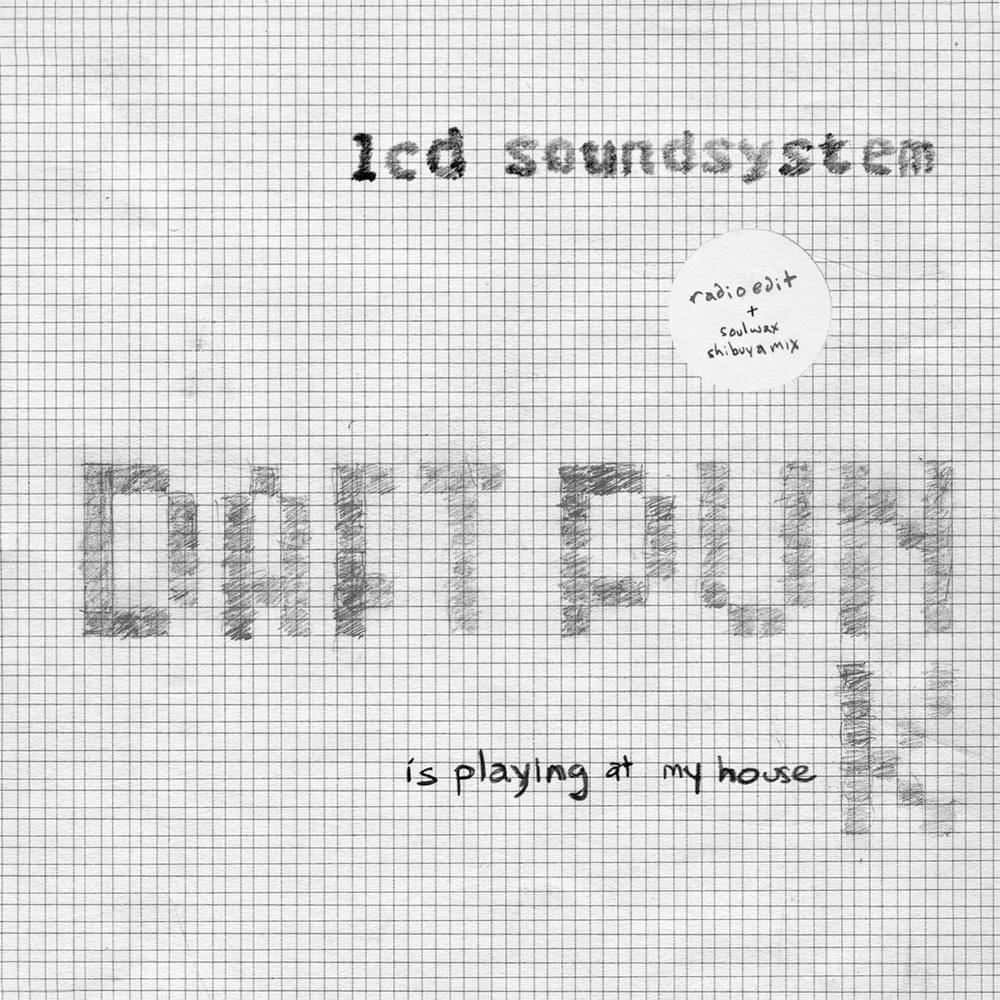 Daft Punk Is Playing at My House - Single