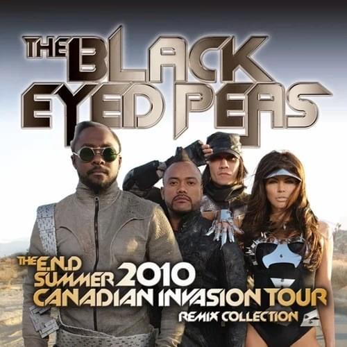 The E.N.D. Summer 2010 Canadian Invasion Tour: Remix Collection