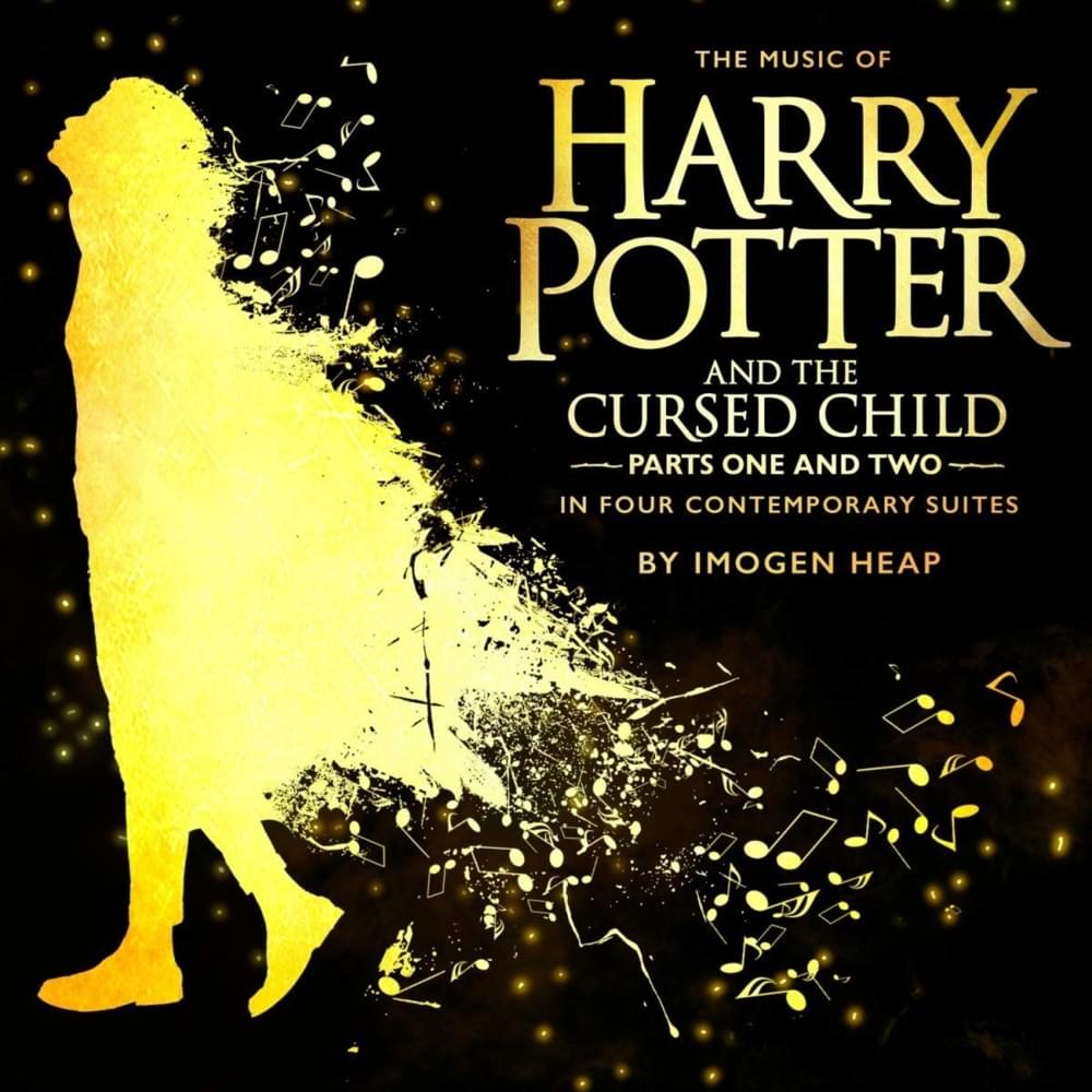The Music of ‘Harry Potter and the Cursed Child’ Parts One and Two