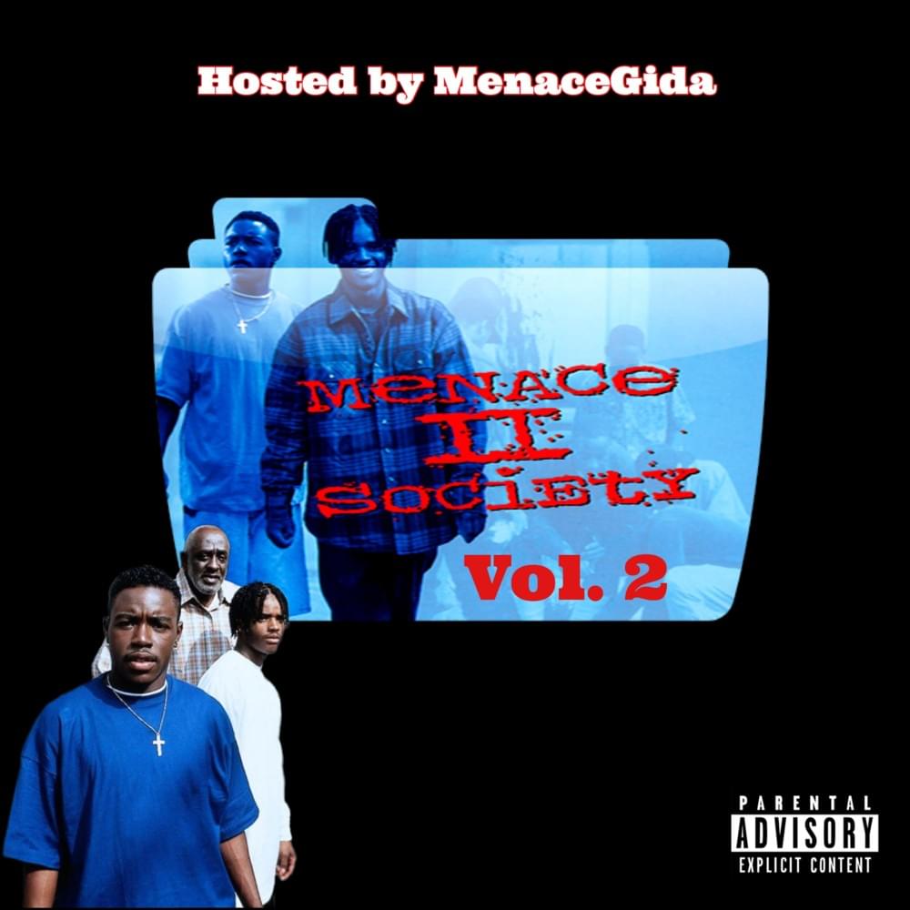 Menace II Society: Vol. 2