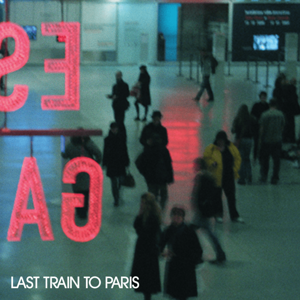Last Train to Paris (Deluxe Version)