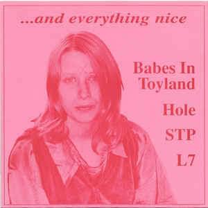 ... And Everything Nice 