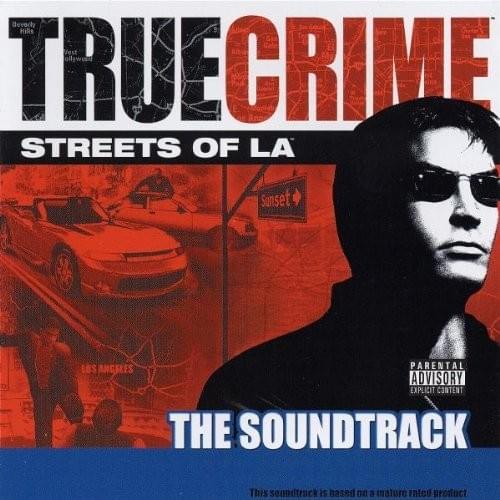 True Crime: Streets of LA (The Soundtrack) 
