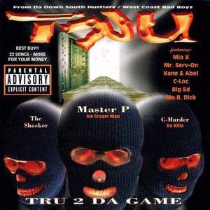 TRU 2 Da Game (Re-Release)