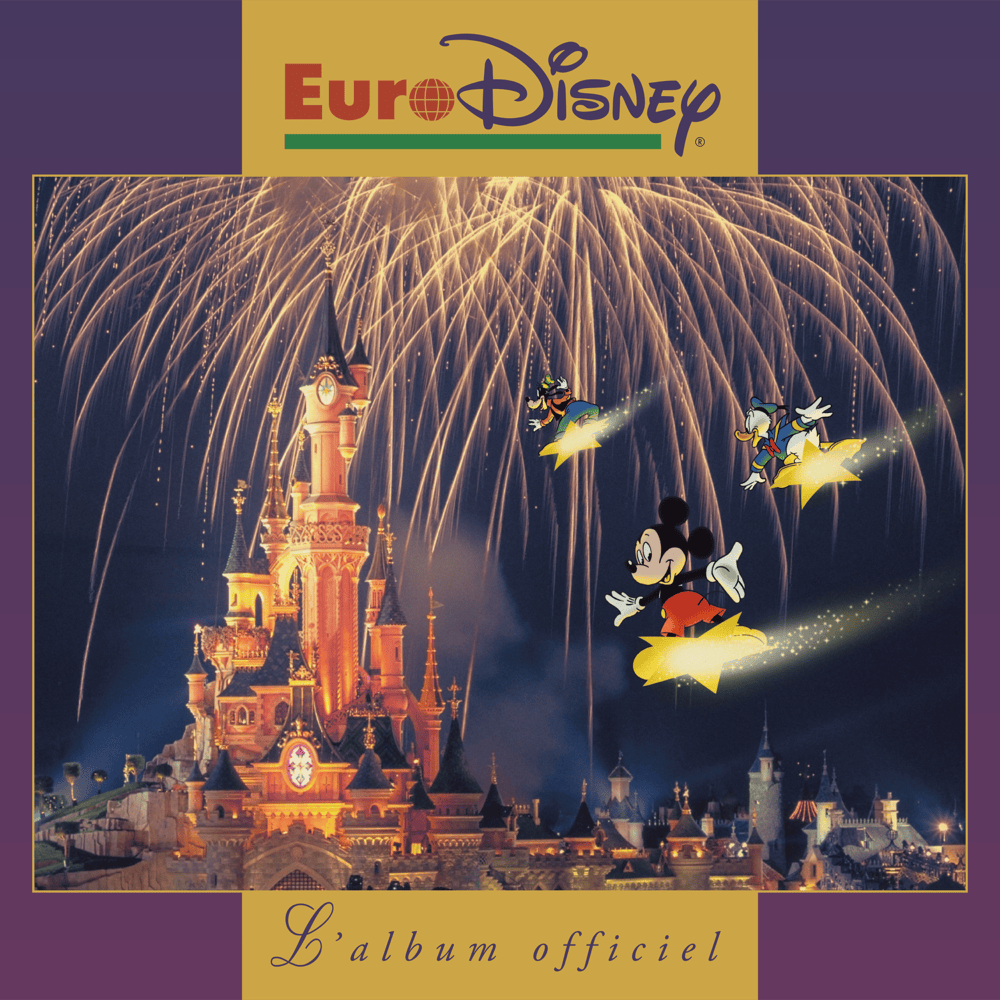EuroDisney: L’album officiel
