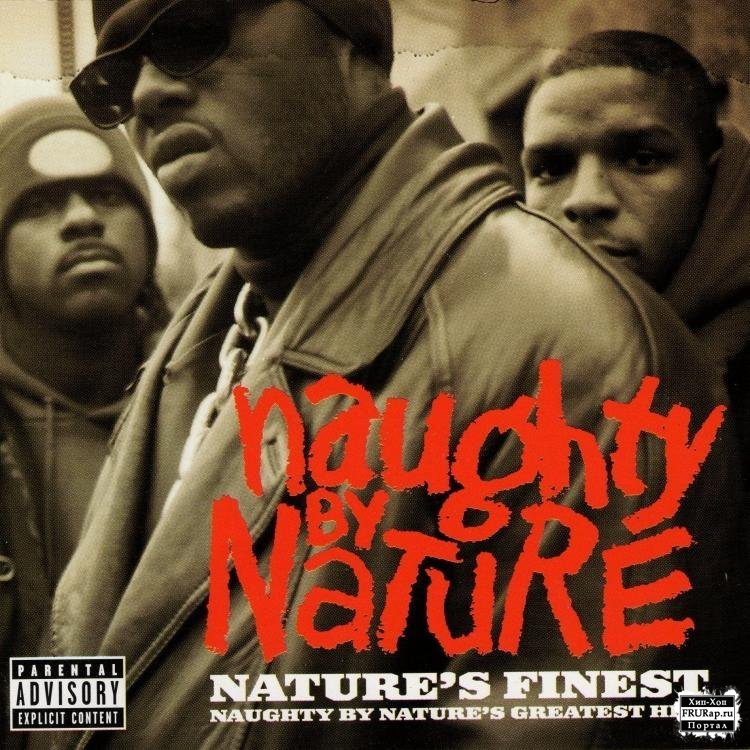 Nature’s Finest: Naughty by Nature’s Greatest Hits