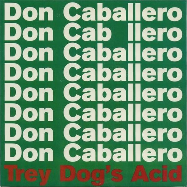 Trey Dog’s Acid / Room Temperature Lounge