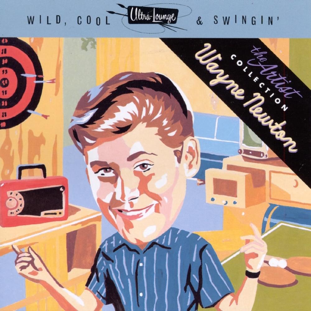 Ultra-Lounge (Wild, Cool & Swingin’) Artist Collection: Wayne Newton