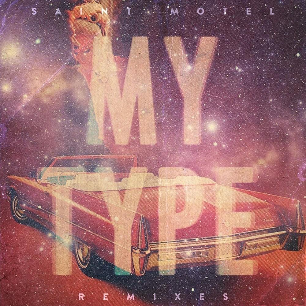 My Type (Remixes) (2015) 