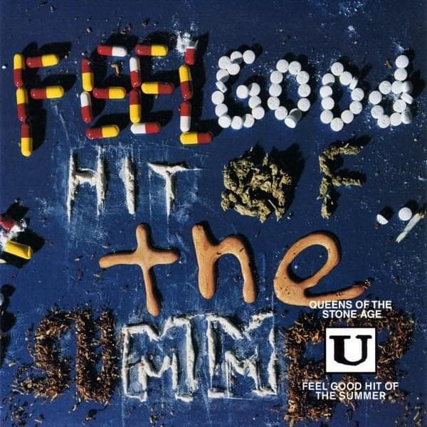 Feel Good Hit Of The Summer [Single]