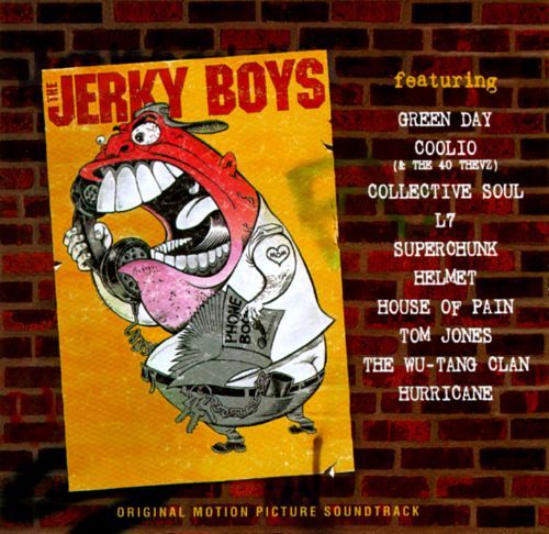 The Jerky Boys (Original Motion Picture Soundtrack)
