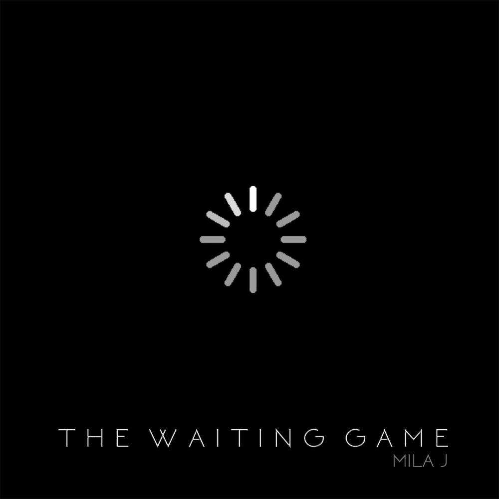 The Waiting Game