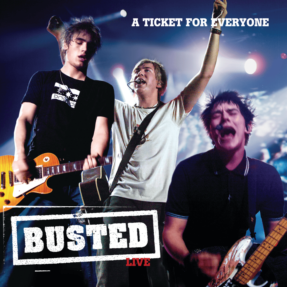A Ticket for Everyone: Busted Live